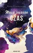 Masz jeszc... - Anna Frankowska -  foreign books in polish 