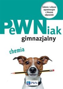 Picture of PeWNiak gimnazjalny Chemia Zadania i arkusze egzaminacyjne z kluczem odpowiedzi