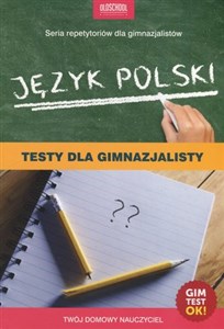 Obrazek Język polski Testy dla gimnazjalisty Gimtest OK!