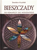 Bieszczady... - Stanisław Kryciński -  books in polish 