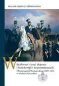 W dyplomat... - Paulina Dąbrosz-Drewnowska -  books from Poland
