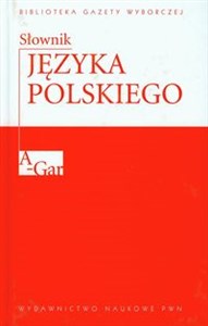 Obrazek Słownik języka polskiego t 1 A-Gar