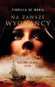 Polska książka : Na zawsze ... - de Maria Fiorella