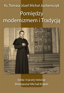 Picture of Pomiędzy modernizmem i Tradycją