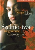 Polska książka : Szelmostwa... - Mario Vargas Llosa