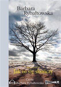 Picture of [Audiobook] Jak to się skończy