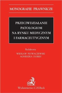 Obrazek Przeciwdziałanie patologiom na rynku medycznym..