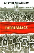 polish book : Lodołamacz... - Wiktor Suworow