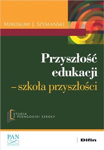 Picture of Przyszłość edukacji Szkoła przyszłości