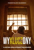 Zobacz : Wykluczony... - Przemysław Majewski