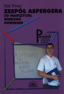 Picture of Zespół Aspergera Co Nauczyciel wiedzieć powin