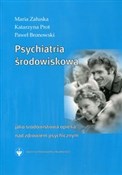 Psychiatri... - Maria Załuska, Katarzyna Prot, Paweł Bronowski -  foreign books in polish 