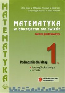 Picture of Matematyka w otaczającym nas świecie 1 Podręcznik Zakres podstawowy Szkoła ponadgimnazjalna