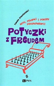 Picture of Potyczki z Freudem Mity, pułapki i pokusy psychoterapii