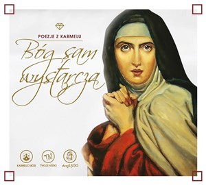 Picture of [Audiobook] Poezje z Karmelu Bóg sam wystarcza