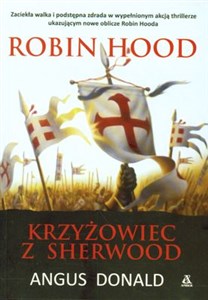 Obrazek Robin Hood Krzyżowiec z Sherwood