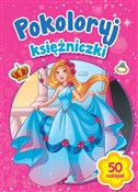 Pokoloruj ... - Opracowanie Zbiorowe -  foreign books in polish 
