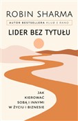 Lider bez ... - Robin Sharma -  Polish Bookstore 