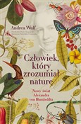Człowiek, ... - Andrea Wulf -  Polish Bookstore 