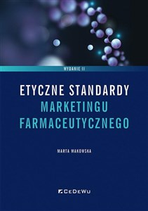 Picture of Etyczne standardy marketingu farmaceutycznego
