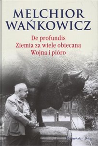 Picture of De profundis Ziemia za wiele obiecana Wojna i pióro