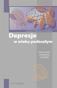 Picture of Depresje w wieku podeszłym Przyczyny diagnoza leczenie