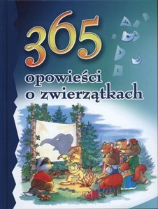 Picture of 365 opowieści o zwierzątkach