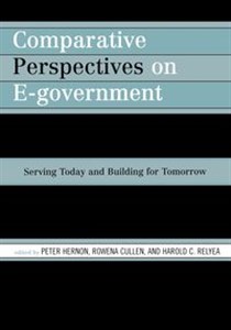 Obrazek Comparative Perspectives on E-Government Serving Today and Building for Tomorrow