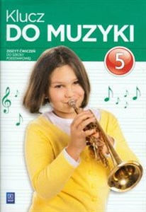 Obrazek Klucz do muzyki 5 Zeszyt ćwiczeń szkoła podstawowa