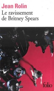 Picture of Le ravissement de Britney Spears