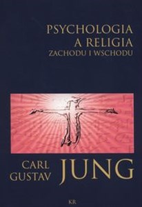 Picture of Psychologia a religia Zachodu i Wschodu