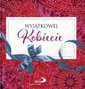 Książka : Wyjątkowej... - Opracowanie Zbiorowe