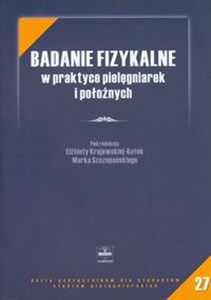 Picture of Badanie fizykalne w praktyce pielęgniarek i położnych z płytą CD