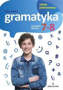 Picture of Gramatyka Ćwiczenia dla klas 7-8 Szkoła podstawowa