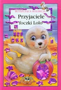 Obrazek Przyjaciele foczki Lolo