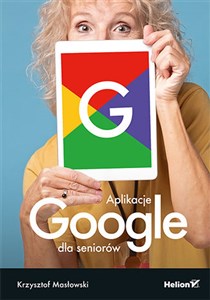 Obrazek Aplikacje Google dla seniorów