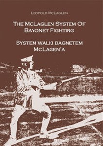 Picture of System walki bagnetem McLagena The McLagen System of Bayonet Fighting