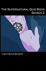 Obrazek The Supernatural Quiz Book Season 3 500 Questions and Answers on Supernatural Season 3