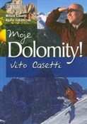 polish book : Moje Dolom... - Witold Casetti, Agata Jakóbczak