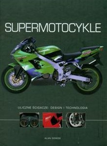 Picture of Supermotocykle Uliczne ścigacze: design i technologia
