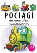 Pociągi i ... - Opracowanie Zbiorowe -  books from Poland
