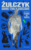 polish book : Dawno temu... - Jakub Żulczyk