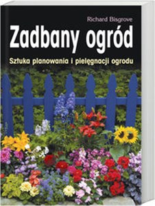 Picture of Zadbany ogród Sztuka planowania i pielęgnacji ogrodu