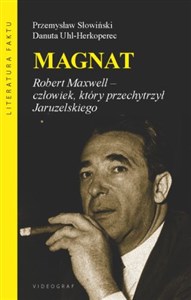 Obrazek Magnat Robert Maxwell - człowiek, który oszukał Jaruzelskiego