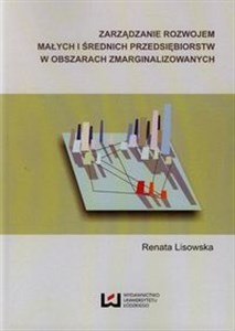 Obrazek Zarządzanie rozwojem małych i średnich przedsiębiorstw w obszarach zmarginalizowanych