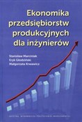 Zobacz : Ekonomika ... - Stanisław Marciniak, Eryk Głodziński, Małgorzata Krwawicz