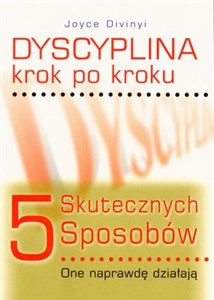 Obrazek Dyscyplina krok po kroku 5 skutecznych sposobów , one naprawdę działają