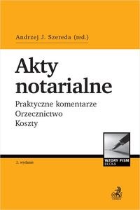 Picture of Akty notarialne Praktyczne komentarze