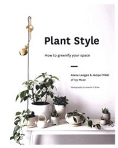 Picture of Plant Style How to greenify your space