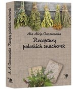 Receptury ... - A. A. Chrzanowska -  Książka z wysyłką do UK